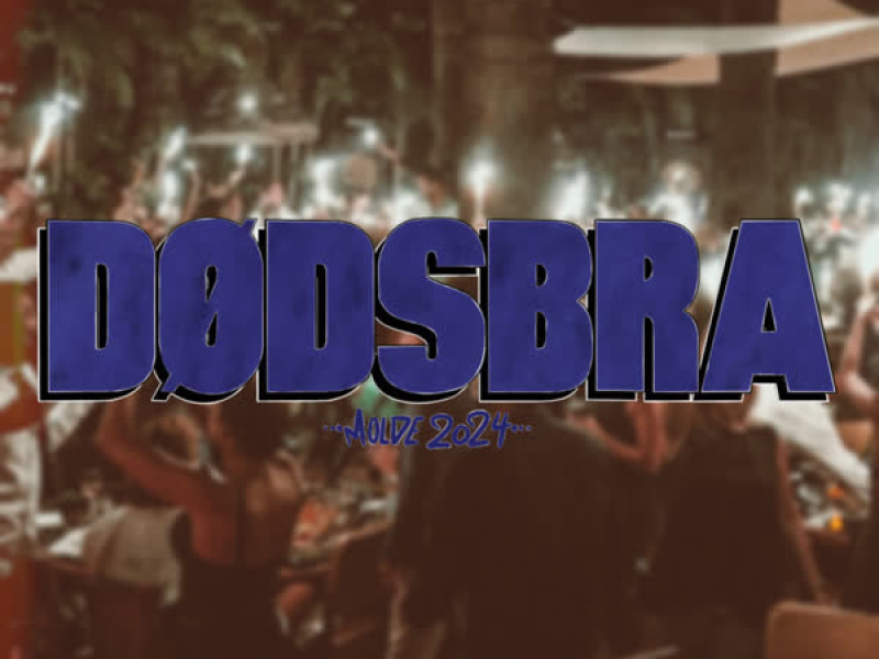 Dødsbra 2024 (Single)