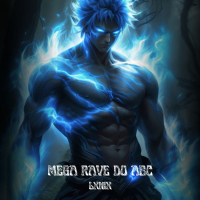 MEGA RAVE DO ABC (EP)