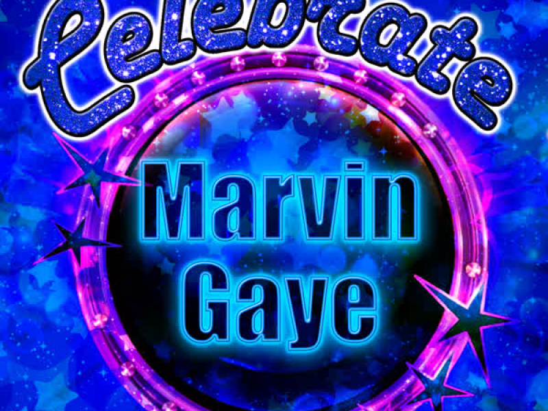 Celebrate: Marvin Gaye (Live)