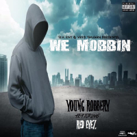 We Mobbin (feat. Redeyez) (Single)