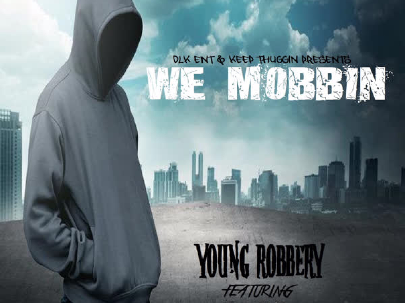 We Mobbin (feat. Redeyez) (Single)