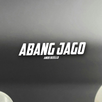 ABANG JAGO (Single)
