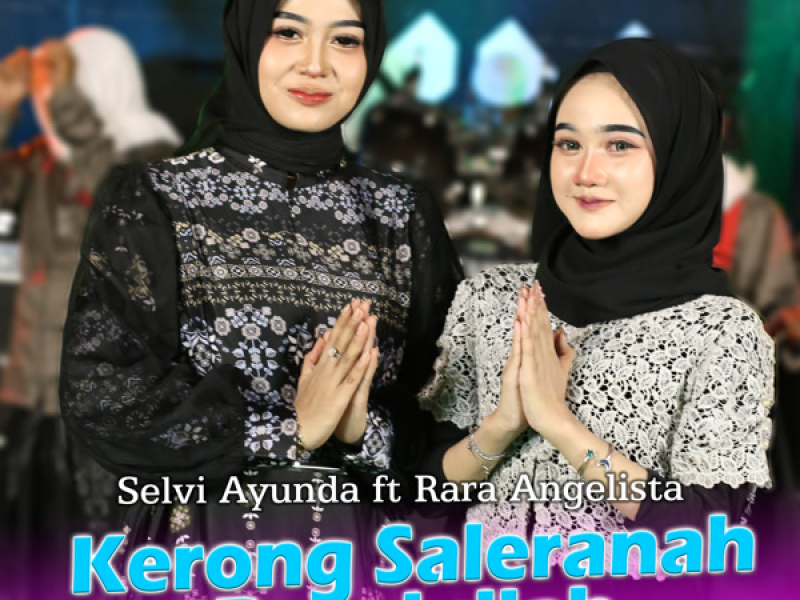 Kerong Saleranah Rosulullah (Single)