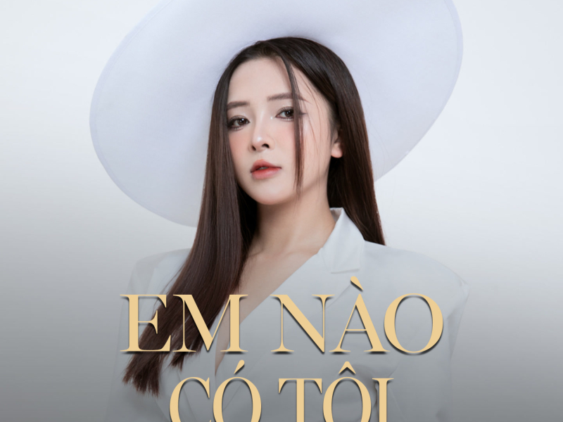 Em Nào Có Tội (Single)