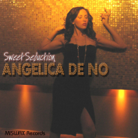 Angelica de No - Sweet Seduction