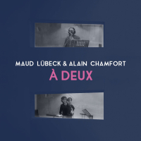 À deux (en duo avec Alain Chamfort) (Single)