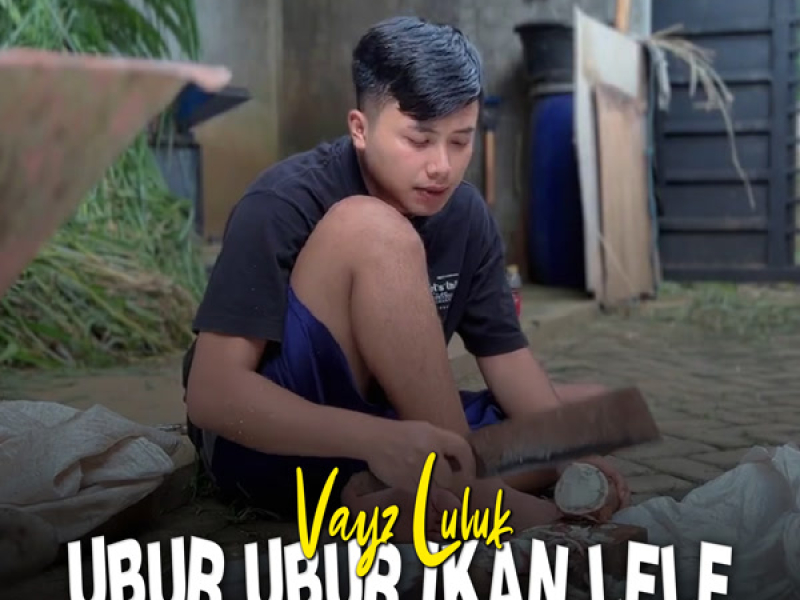 Ubur Ubur Ikan Lele (Single)