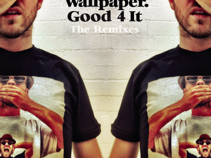 Good 4 It - Remixes