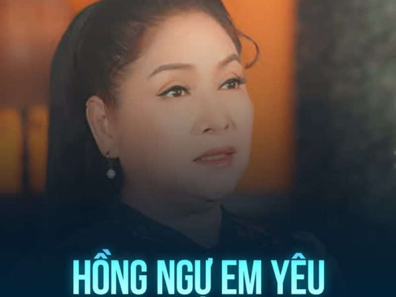 Hồng Ngự Em Yêu (Single)