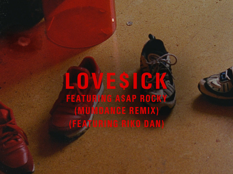 Love$ick (Mumdance Remix) (Single)
