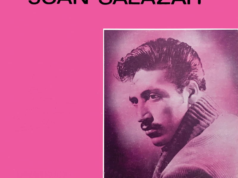 Juan Salazar (Boleros Y Rancheras)