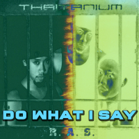 Do What I Say (Single)