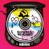 The Hardest Thing (Slowed + Reverb) (Single)