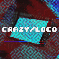CRAZY/LOCO (Single)