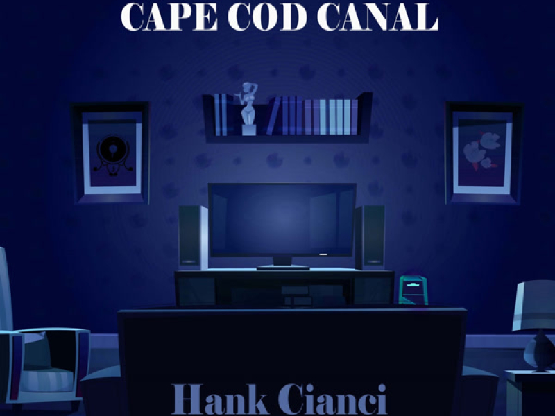 Cape Cod Canal (Single)