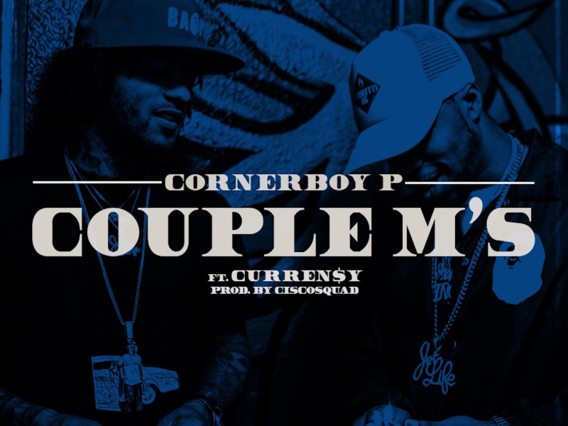 Couple M's (feat. Curren$y)