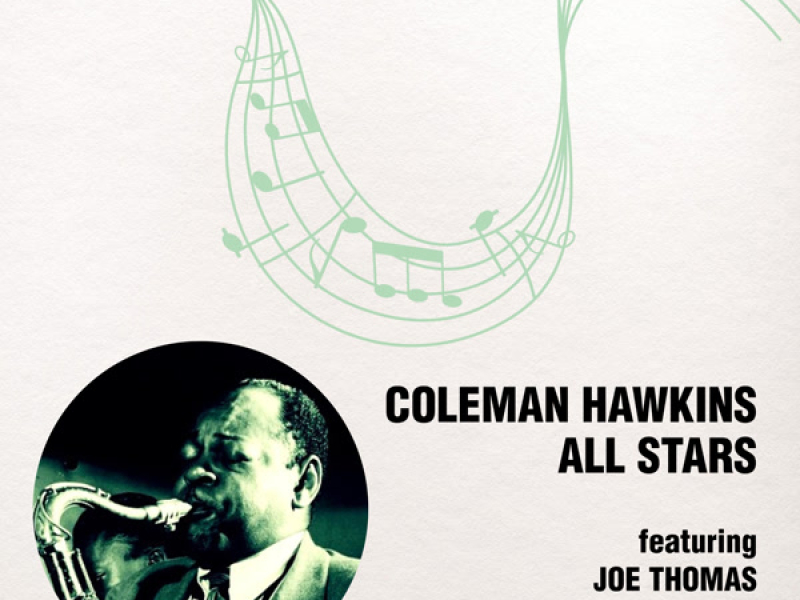 Coleman Hawkins All Stars