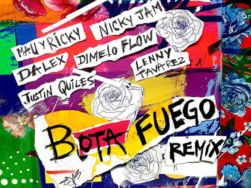 Bota Fuego (Remix) (Single)