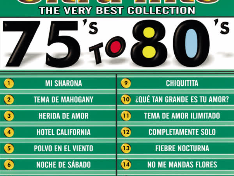 Ultra Hits - The Very Best Collection - 75's To 80's