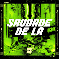 SAUDADE DE LÁ (Single)