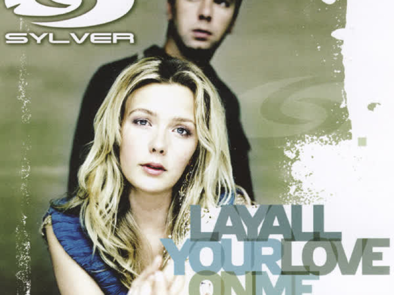 Lay All Your Love on Me