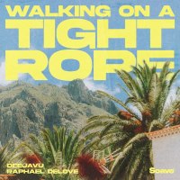 Walking On A Tightrope (Single)