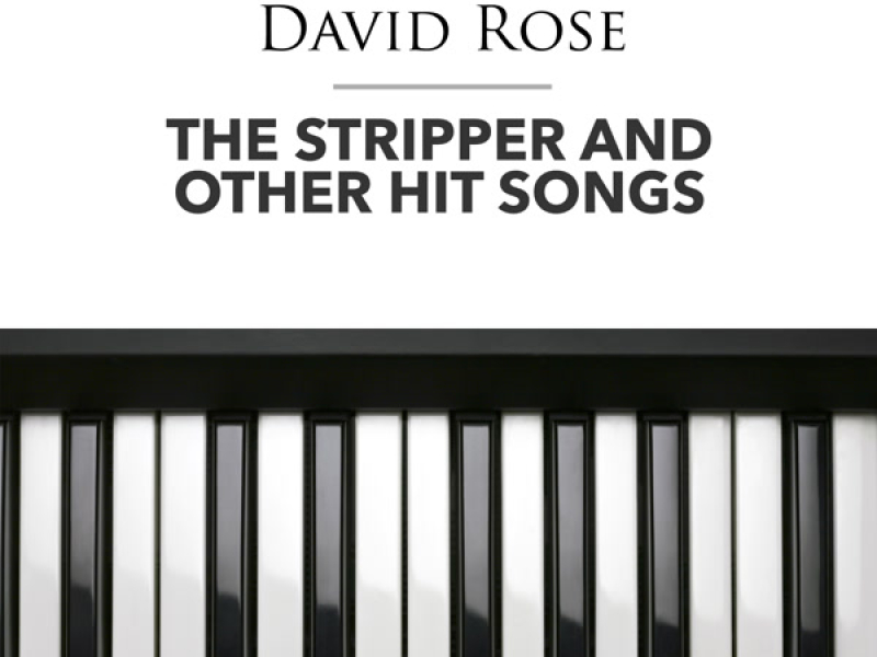 The Stripper and other Hit Songs