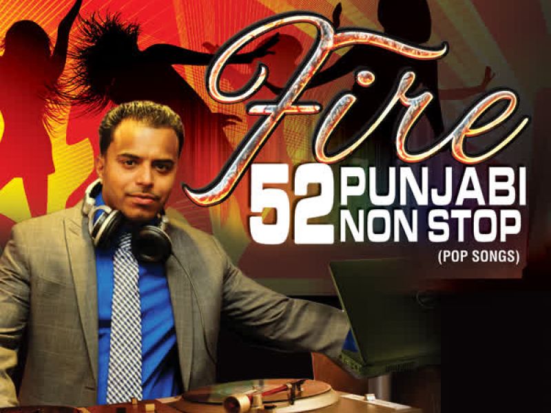 Fire - 52 Punjabi Non Stop (Single)