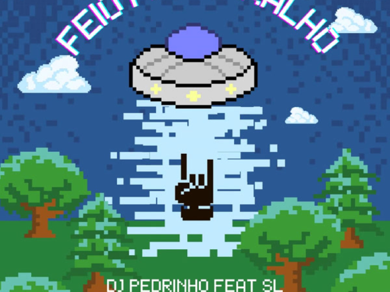 Feio Pra Caralho (Single)