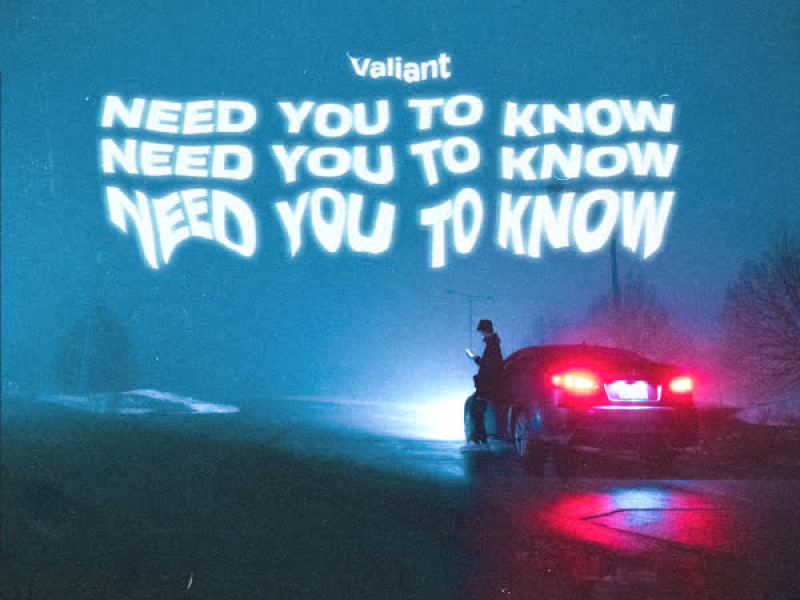 Need You to Know (Single)