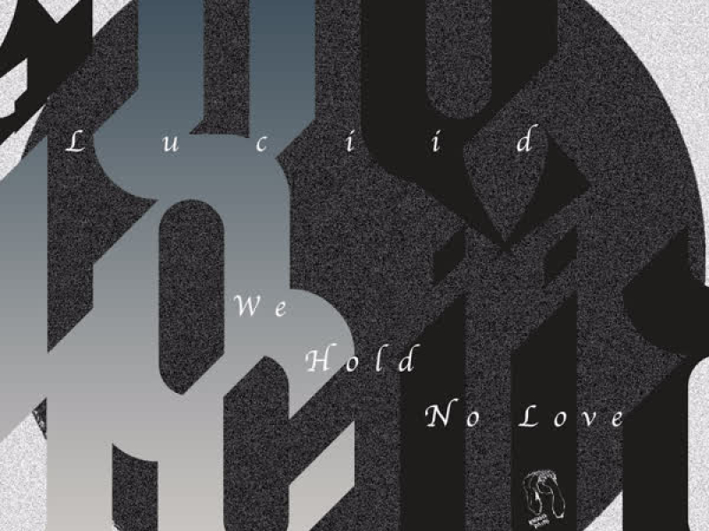 We Hold No Love (EP)