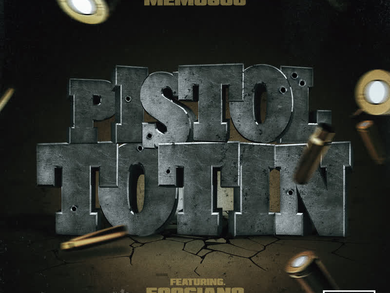 Pistol Tottin (feat. Foogiano)