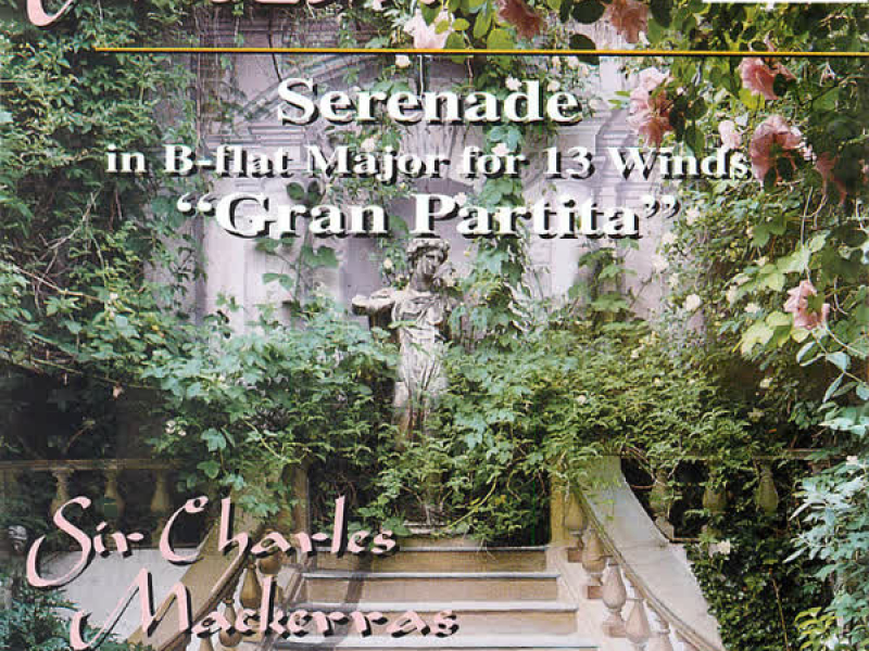 Mozart: Serenade No. 10 for 13 Winds in B-Flat Major, K. 361 