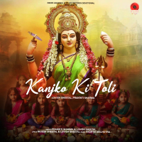 Kanjko Ki Toli (Single)