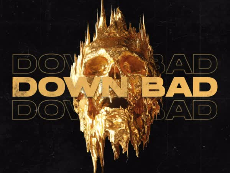 Down Bad (Single)