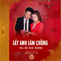 Lấy Anh Làm Chồng Tha Hồ Ngủ Nướng (Single)