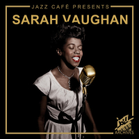 Jazz Café Presents: Sarah Vaughan