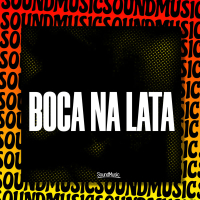 BOCA NA LATA (Single)