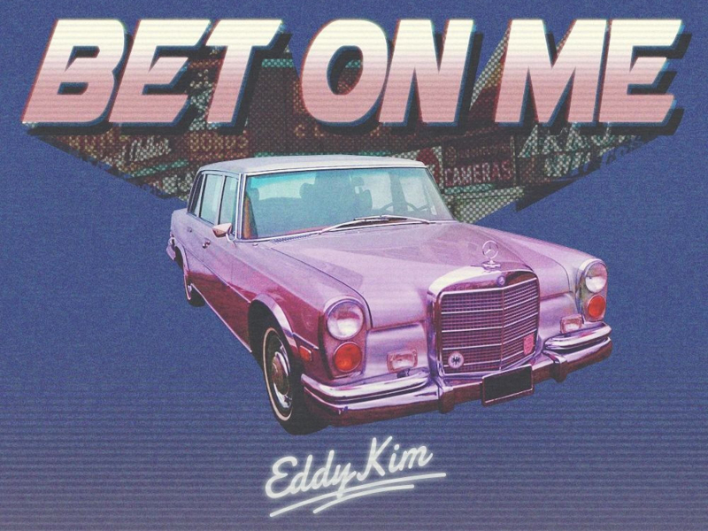 Bet on Me (Single)