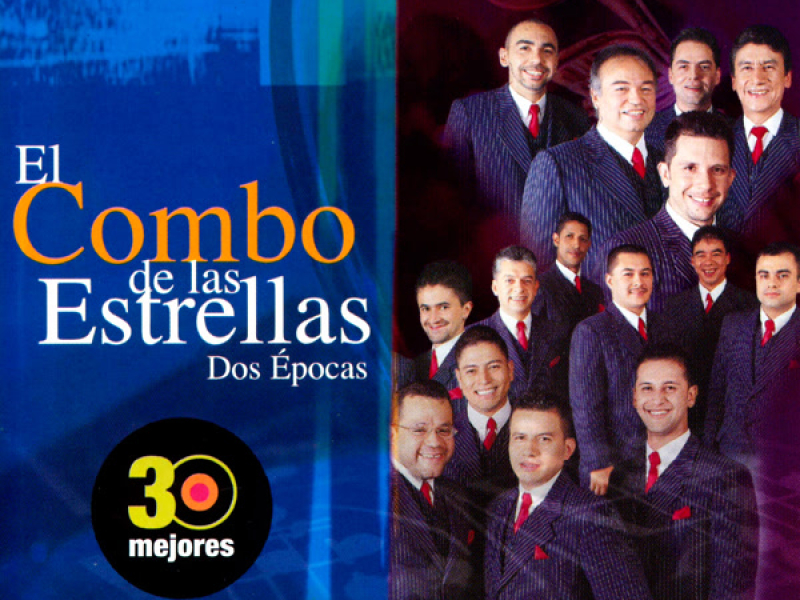 30 Mejores: El Combo de las Estrellas