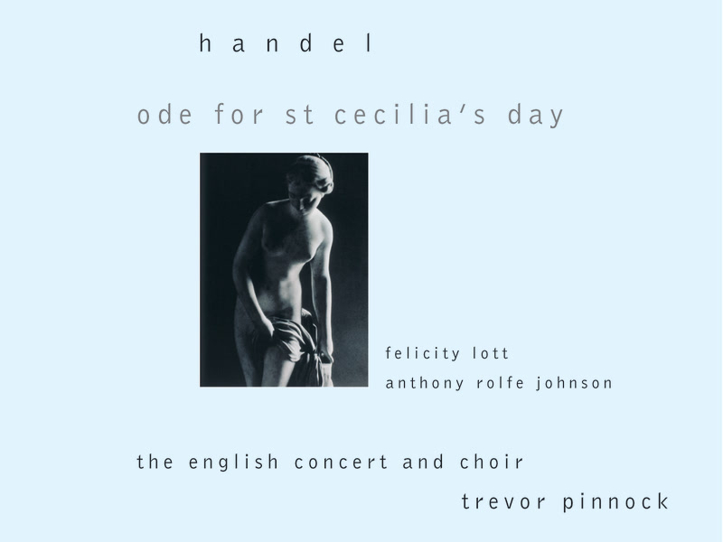 Handel: Ode for St. Cecilia's Day