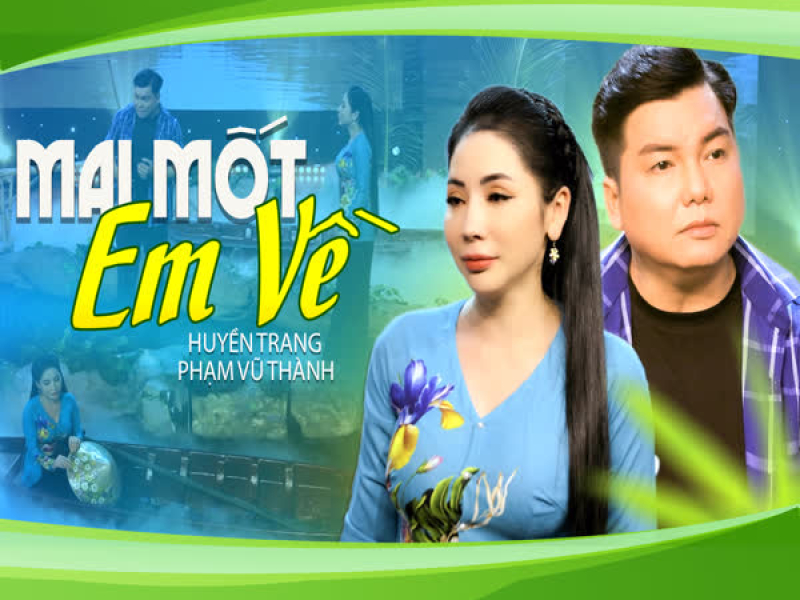 Mai Mốt Em Về (Single)