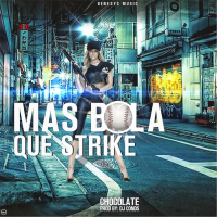 Mas Bola Que Strike (Single)