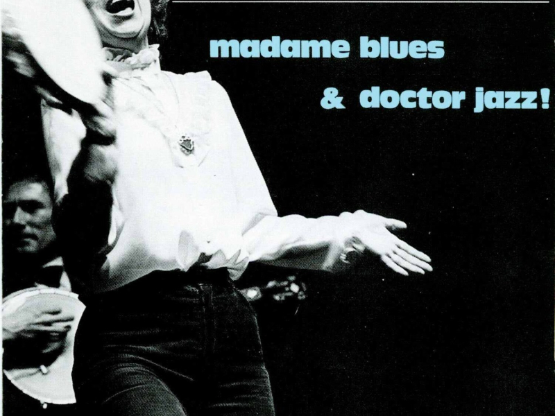 Madame Blues & Doctor Jazz