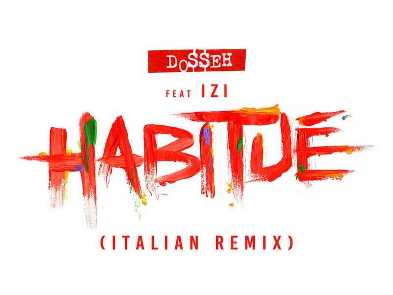 Habitúe (Italian Remix) (Single)