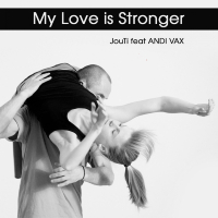My Love Is Stronger (Single)