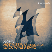 Not Missin U (feat. Dria) (Jack Wins Remix) (Single)