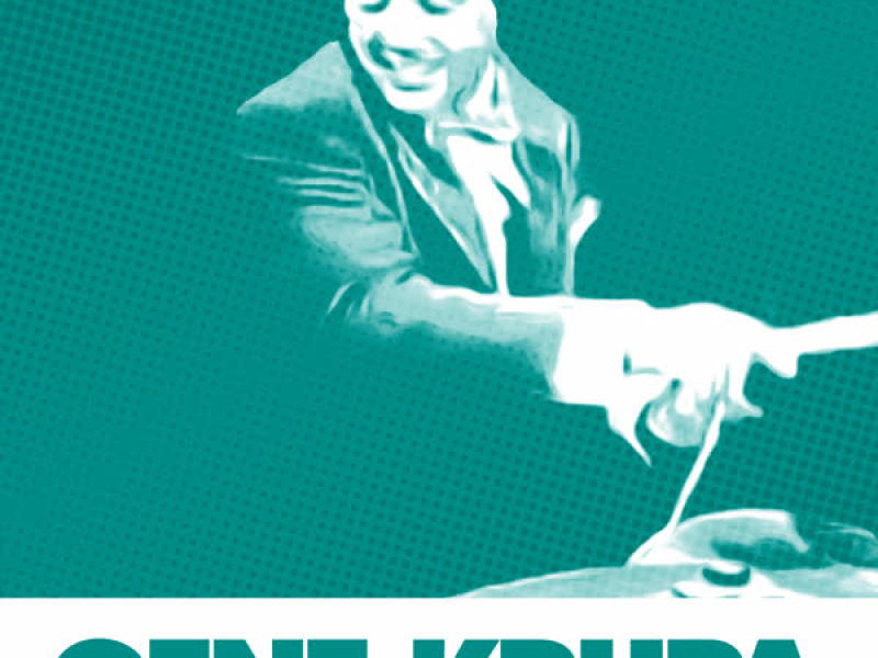 Essential Jazz Hits By Gene Krupa