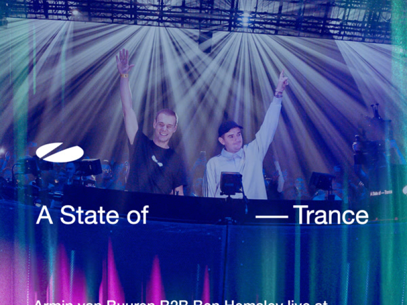 Armin van Buuren B2B Ben Hemsley live at A State of Trance 2025 (Highlights)