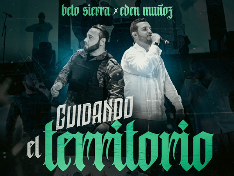 Cuidando El Territorio (En Vivo) (Single)
